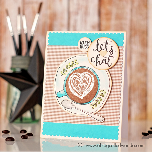 Concord & 9th Let's Chat. Coffee stamp set. Card by Wanda Guess