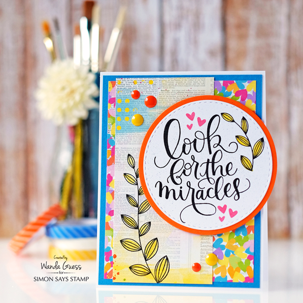 Simon Says Stamp June 2016 Card Kit. Look for the Miracles. Card by Wanda Guess