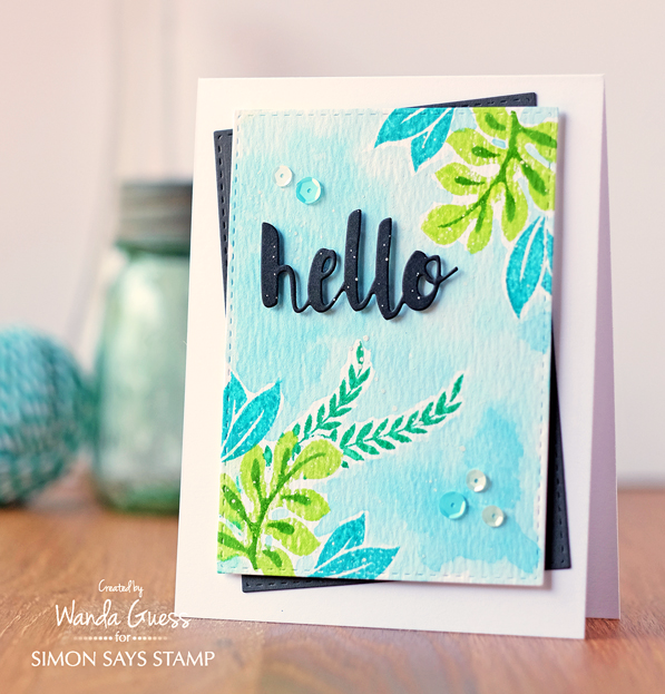 Simon Says Stamp Tropical Leaves stamps and dies. Card by Wanda Guess. Among the Stars product release Summer 2016. Distress Ink water coloring