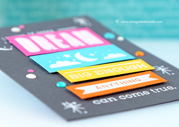 Papertrey Ink May 2017 Release. Quoted Dream Big stamp set. Card by Wanda Guess. PTI design team Papertrey Ink May 2017 Release. Quoted Dream Big stamp set. Card by Wanda Guess. PTI design team