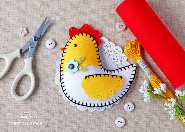 1 SIMON SAYS STAMP SPRING PLUSH RELEASE FELT CHICKEN. PROJECT BY WANDA GUESS