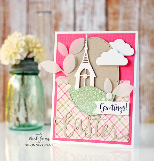4 Simon Says Stamp Reason to Smile Release. Church and Easter dies. Card by Wanda Guess