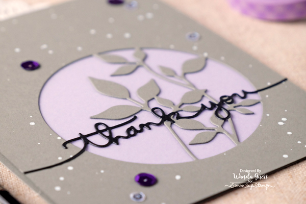 SIMON SAYS STAMP CIRCLE LEAVES DIE. DIECEMBER 2016. CARD BY WANDA GUESS. HANDLETTERED GREETINGS DIES. SEQUINS AND VELLUM