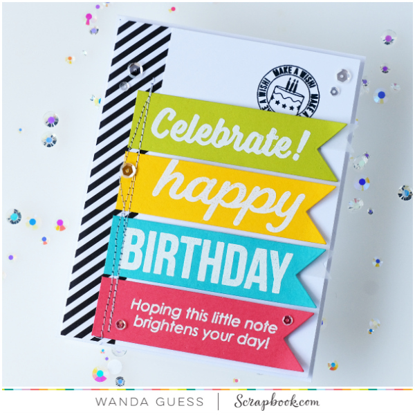 Scrapbook.com exclusive stamp sets. Birthday card with embossing and banners. Wanda Guess