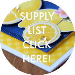 Supply List Lemon Blossom Card