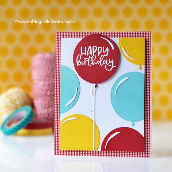 The Greetery new release. Balloon Bouquet, Balloon Dies, gingham, embossing, birthday card ideas, Big Balloons Dies. The Greetery Design Team Wanda Guess