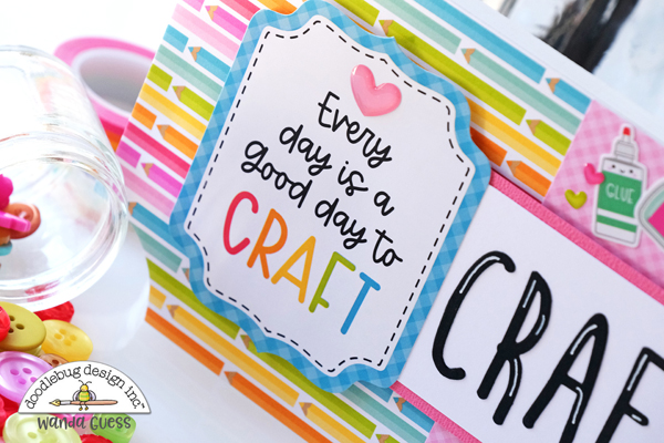 Doodlebug Design, Doodlebug Blog, Doodlebug Cute and Crafty Collection, Craft Room, Craft Room sign, craft themed paper, Crafting, Scrapbooking, DIY, Crafting, Paper Crafting ideas, Wanda Guess, A Blog Called Wanda