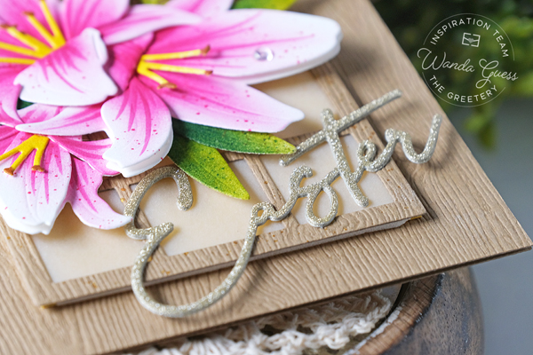 the greetery, the greetery stamps and dies, the greetery easter, the greetery cathedral, the greetery botanicuts lily die, die cuts, easter card ideas, easter, make your own easter card, diy, flower die cuts, wanda guess, a blog called wanda