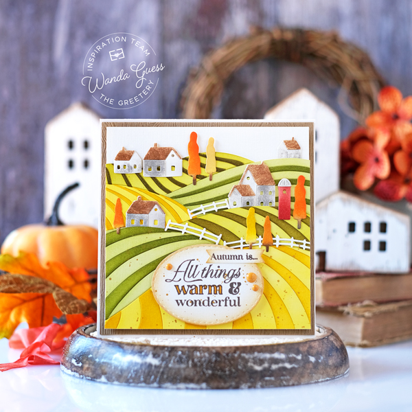 the greetery, the greetery new release, the greetery calico fields, the greetery stamps and dies, the greetery thankful heart, stencils, stencilscape, rolling hills, countryside, die cutting card ideas, fall cards, stencils on cards, distress inks, wanda guess, a blog called wanda