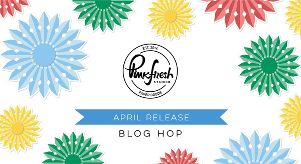 pinkfresh studio blog hop birthday ideas