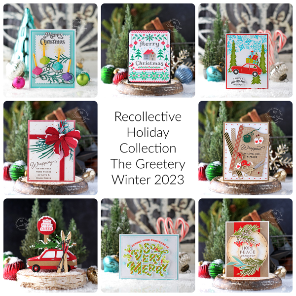 the greetery, the greetery recollective holiday, winter, christmas, new release, christmas cards, holiday ideas, crafts, stamps and dies, stencils, wanda guess the greetery