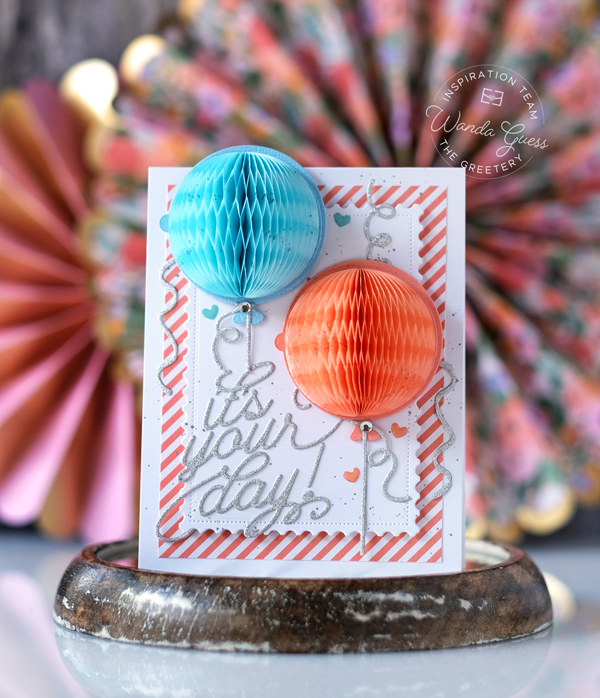 the greetery, the greetery stamps and dies, the greetery new release, confetti encore collection, the greetery award winning dies, the greetery inflated sentiments, the greetery honeycombs, the greetery balloons, the greetery party hat, the greetery what's the scoop, honeycomb balls, gingham, party, birthday, crafts, invitations, wanda guess, a blog called wanda