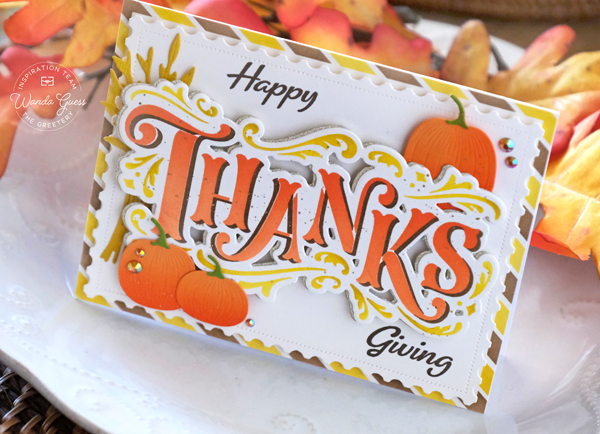 the greetery, the greetery stamps and dies, the greetery thanks, the greetery flourished, the greetery stencils, thanksgiving card, handmade card ideas, fall, autumn, pumpkins, card ideas, thanksgiving crafts, wanda guess, a blog called wanda