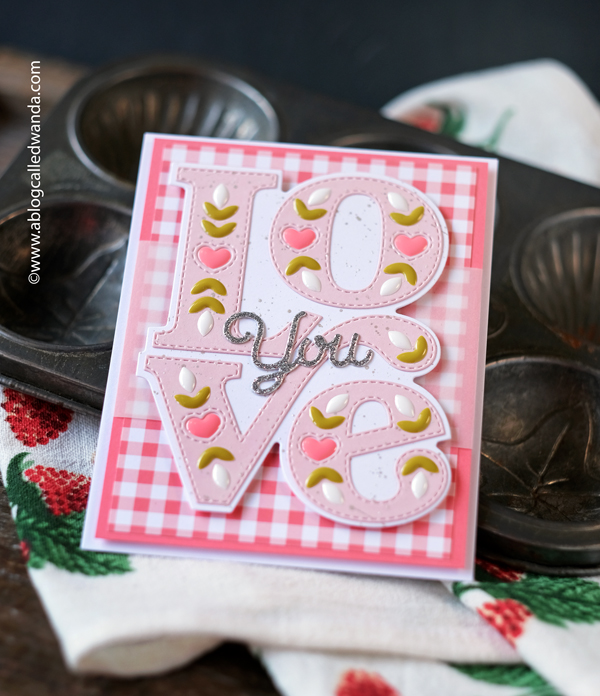 concord and 9th, concord & 9th, concord and 9th stamps and dies, concord and 9th love letters, concord and 9th sweet sayings, valentine, love, anniversary, handmade card ideas, crafting, diy valentine, wanda guess, a blog called wanda