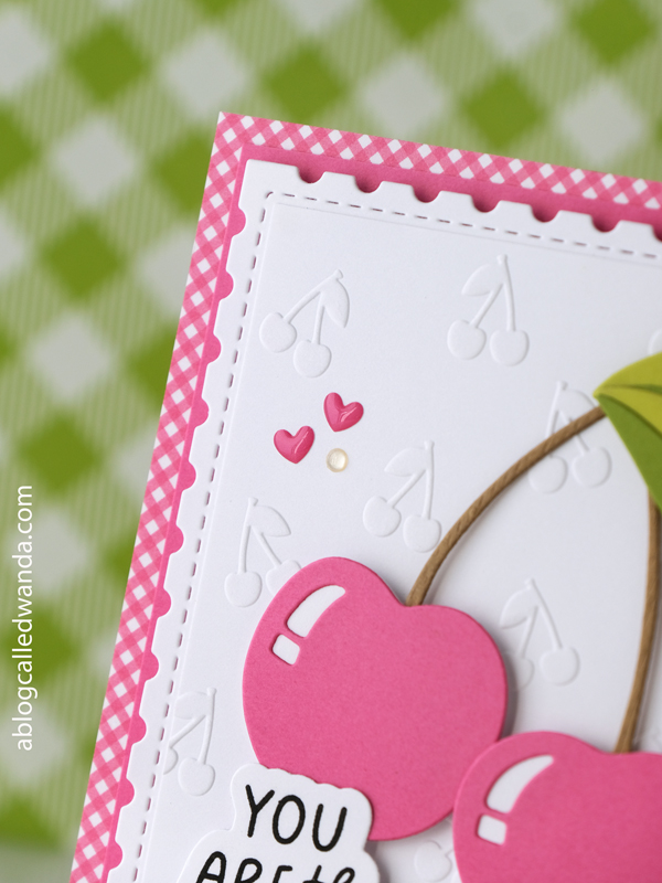 concord and 9th, concord & 9th, stamps and dies, handmade card ideas with cherries, cherry card, concord and 9th cherry nice, embossing folder, cherry nice dies, cherry on top, cute cards, clean and simple card ideas, wanda guess, a blog called wanda
