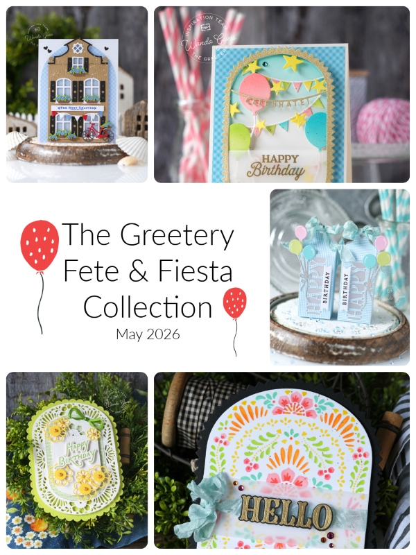 the greetery, the greetery stamps and dies, the greetery anniversary sale, the greetery new release, fete and fiesta, wanda guess, a blog called wanda
